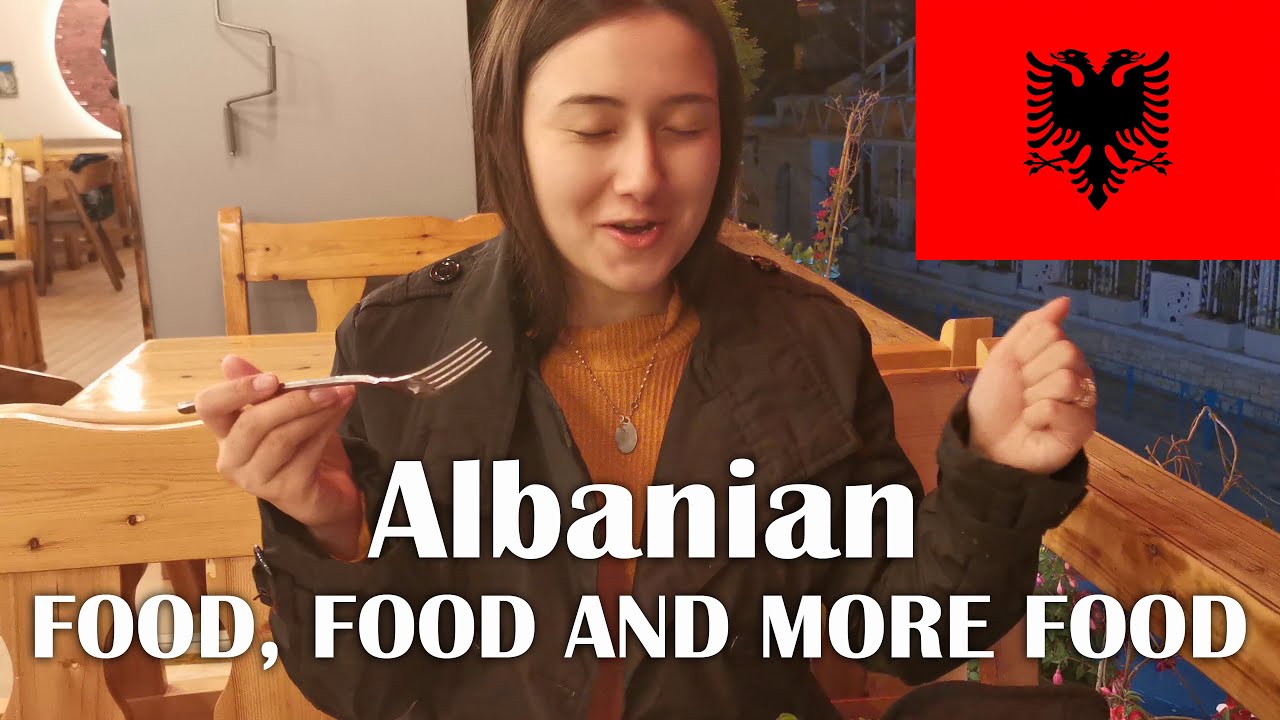 Albania Has Some Of The Best Food Anywhere LoveTravelYT