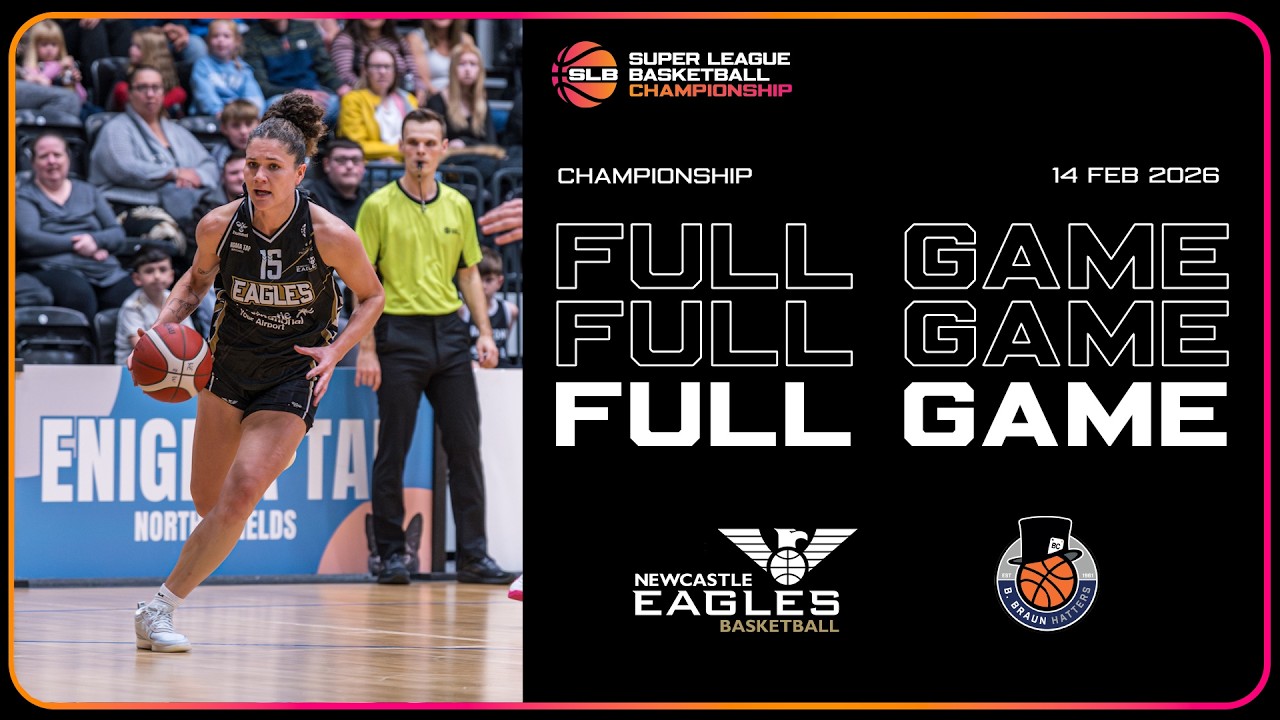Newcastle Eagles vs Sheffield Hatters – Championship – LIVE