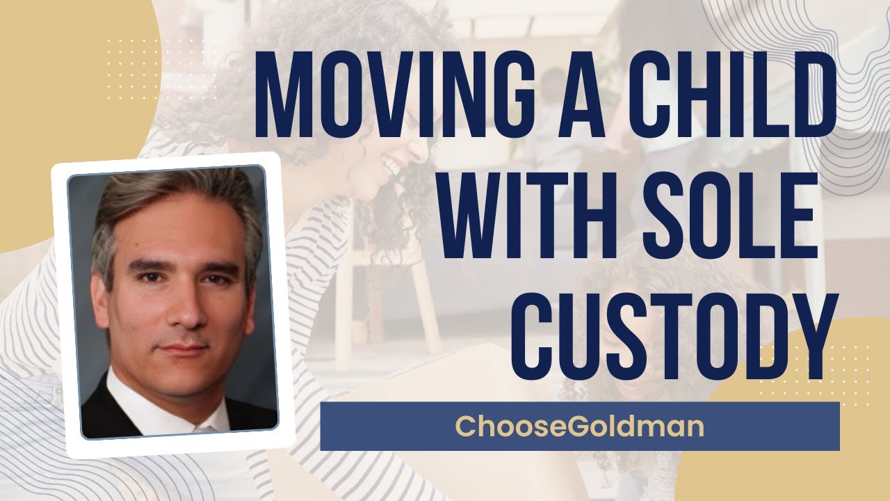 Can a Sole Custody Parent Move Their Child Out of State?