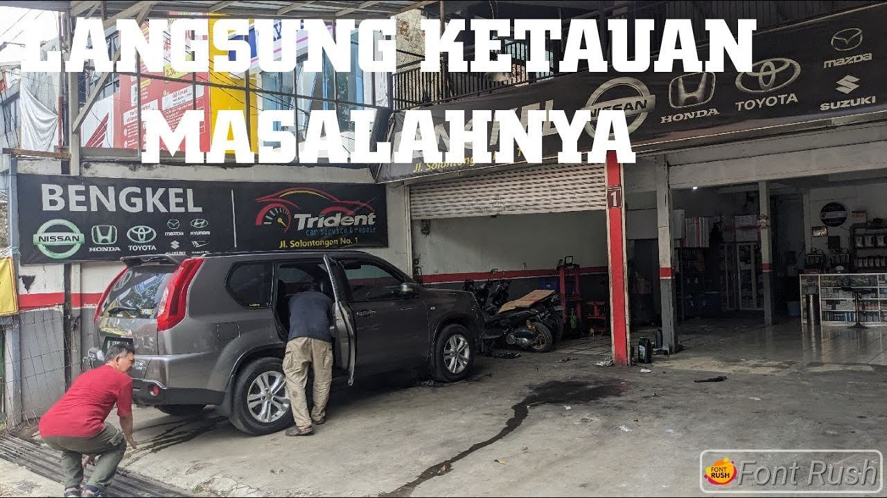 BENGKEL SPESIALIS NISSAN !!! TRIDENT BANDUNG