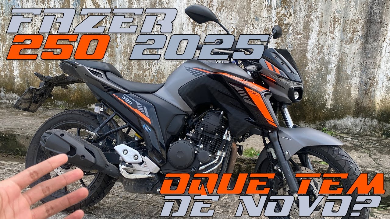 FAZER 250 2025 VALE A PENA? CHASSI AINDA TRICA? O QUE MUDOU NO MODELO NOVO?