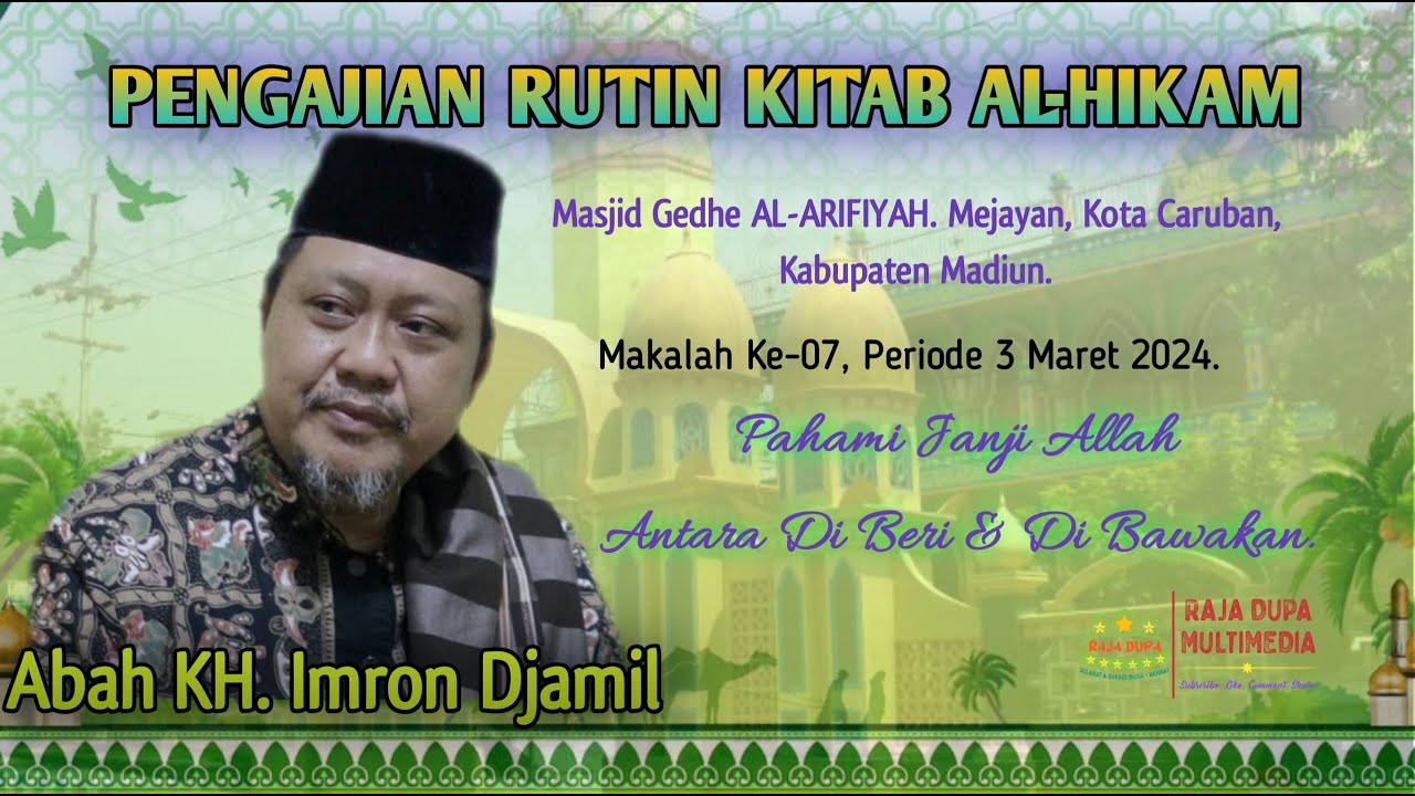 🔴 PENGAJIAN PADANG ATI MASJID GEDHE AL-ARIFIYAH EPISODE#6, NGAJI AL-HIKAM, KH. IMRON JAMIL