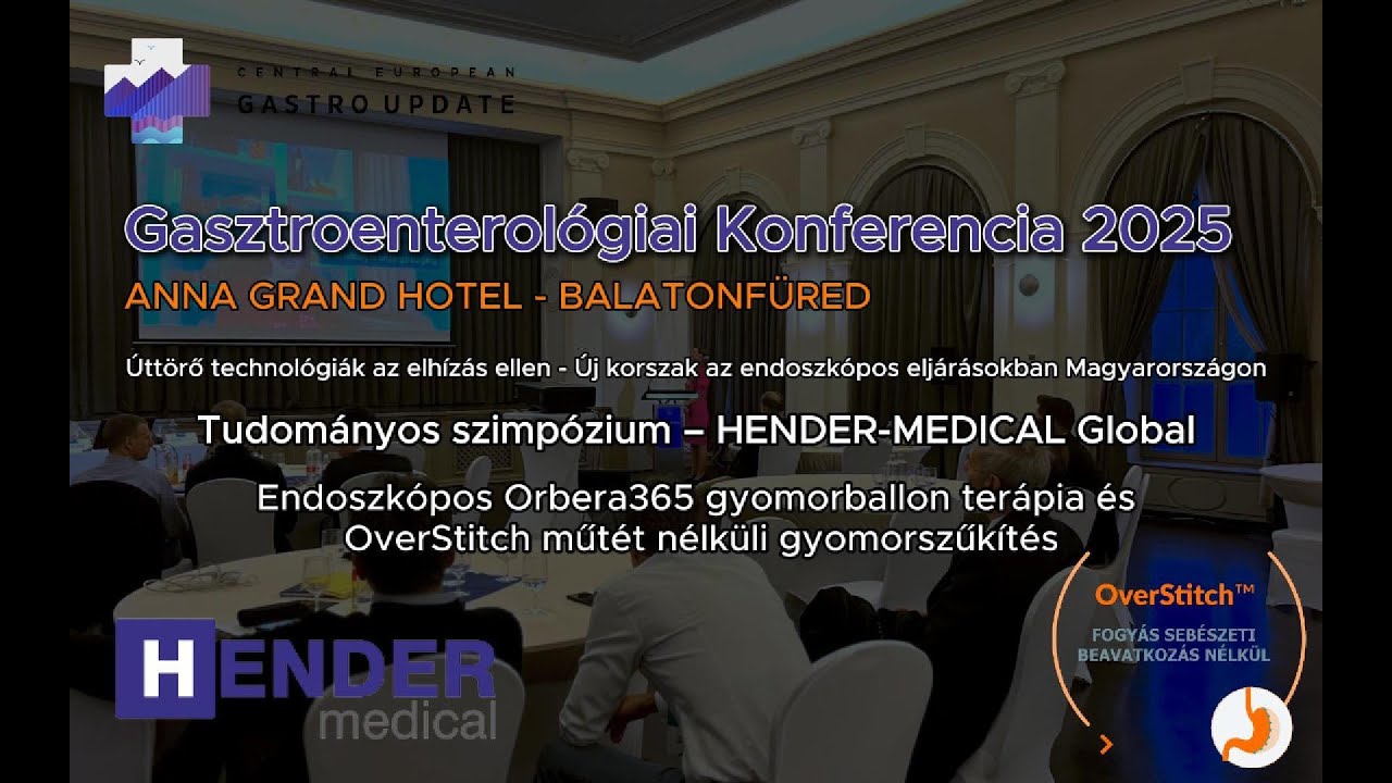 &Uacute;tt&ouml;rő endoszk&oacute;pos elh&iacute;z&aacute;skezel&eacute;s: ORBERA365&reg; gyomorballon & OverStitch&reg; ESG gyomorszűk&iacute;t&eacute;s