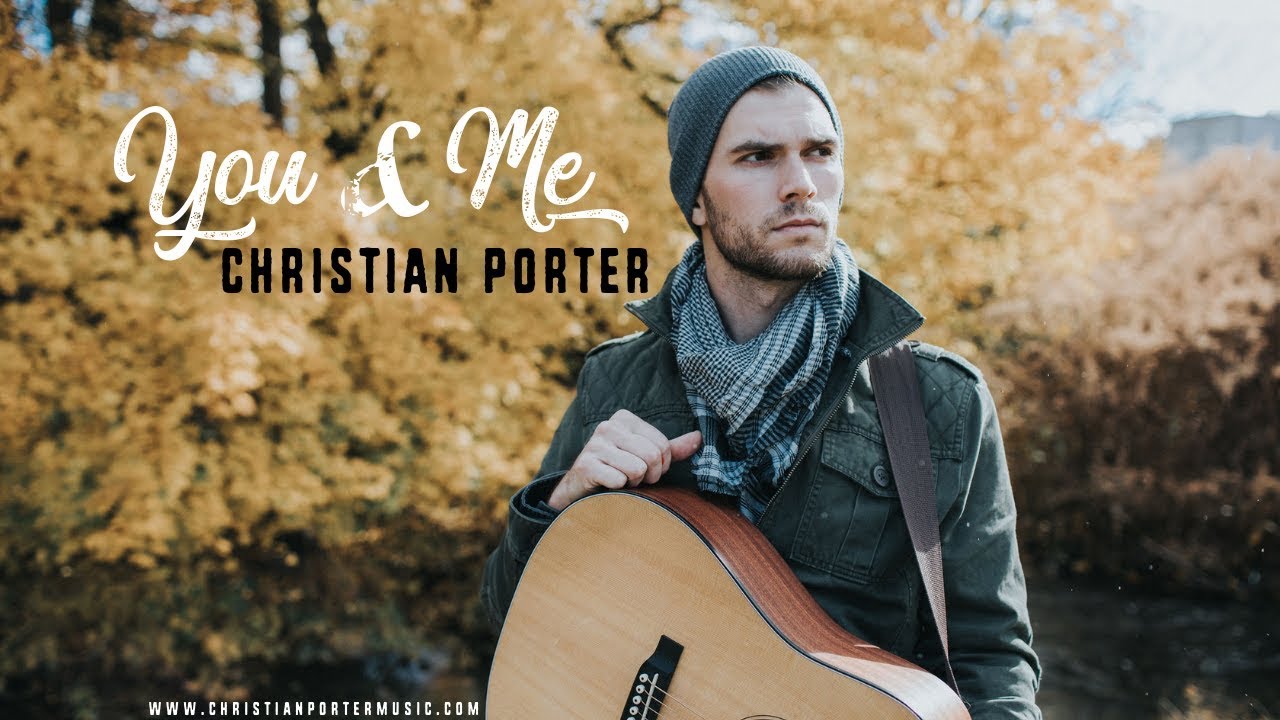 You & Me by Dave Matthews Band (Cover by Christian Porter)