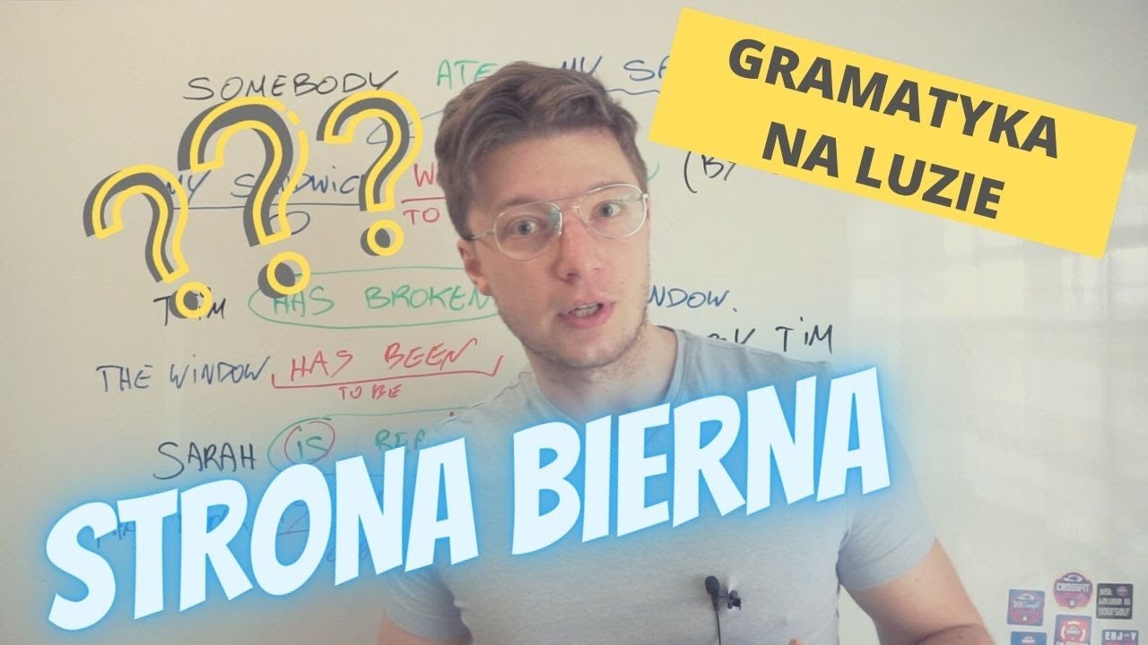 Strona bierna w języku angielskim [Gramatyka na luzie]