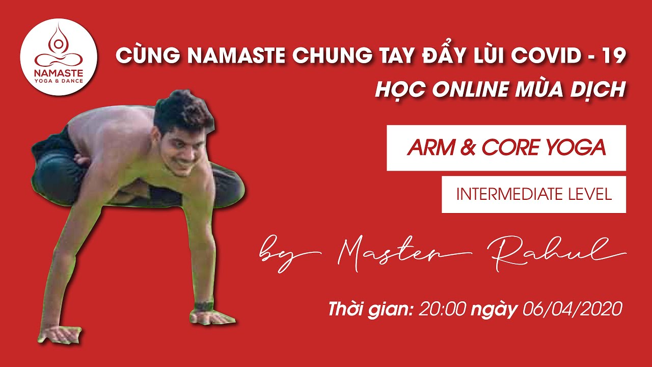ARM & CORE YOGA | INCREASE INTERNAL STRENGTH | FULL VIDEO | BY MASTER RAHUL