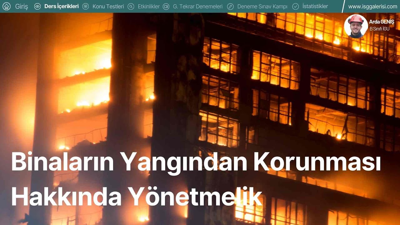 41- 2025 (İSG-1)  Binaların Yangından Korunması Hakkında Yönetmelik (2.BÖLÜM)