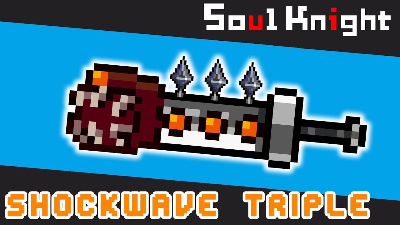 Hockwave weapons triple in Soul Knight!