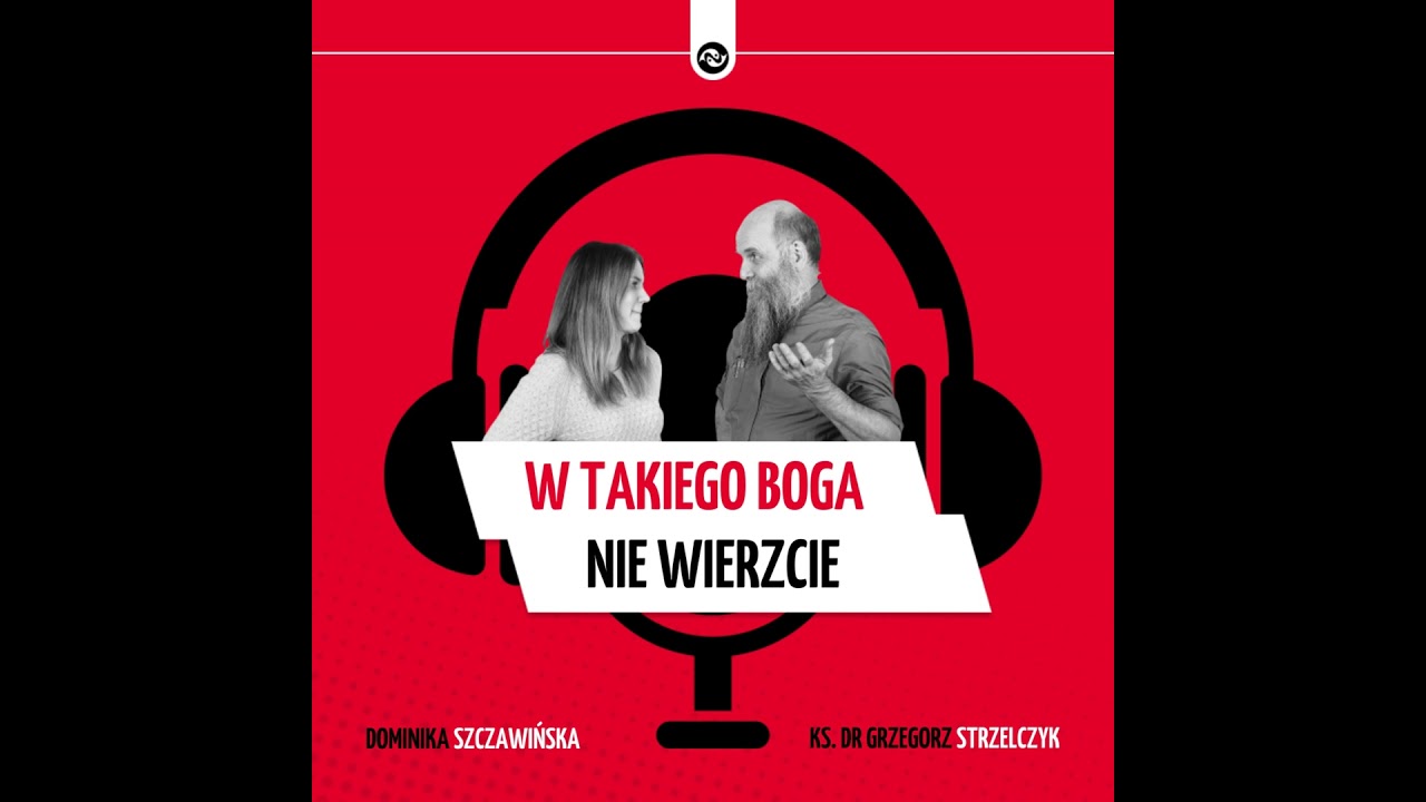 W takiego Boga nie wierzcie... Boże miłosierdzie a sprawiedliwość