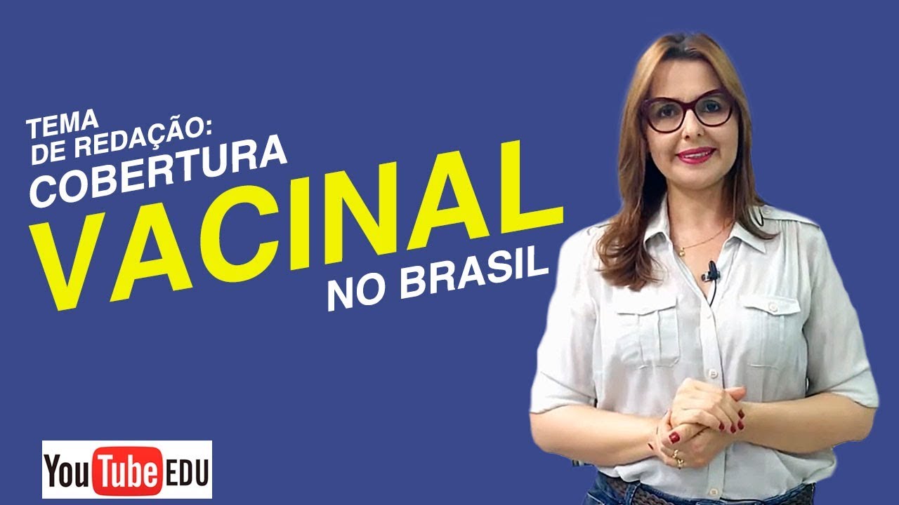 Tema de Redação: 