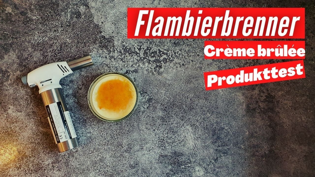 Flambierbrenner R&ouml;sle im Test | Cr&egrave;me br&ucirc;l&eacute;e mit Butangasbrenner