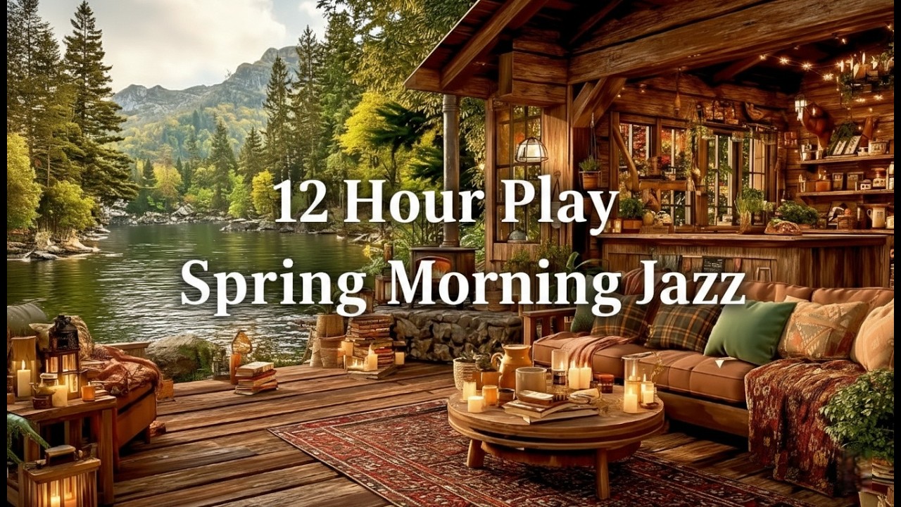Весеннее утро Jazz Café ☀️ У озера · Нежный Piano Jazz для работы, учёбы и отдыха | 4K