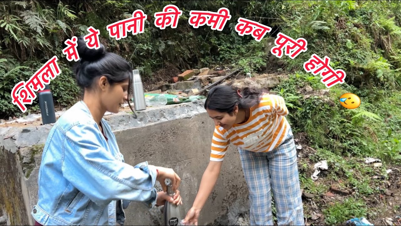 Water shortage in Shimla Summerhill ( Sangti ) ||Shimla shift hone se phyle ye toh pata kr le 🥲