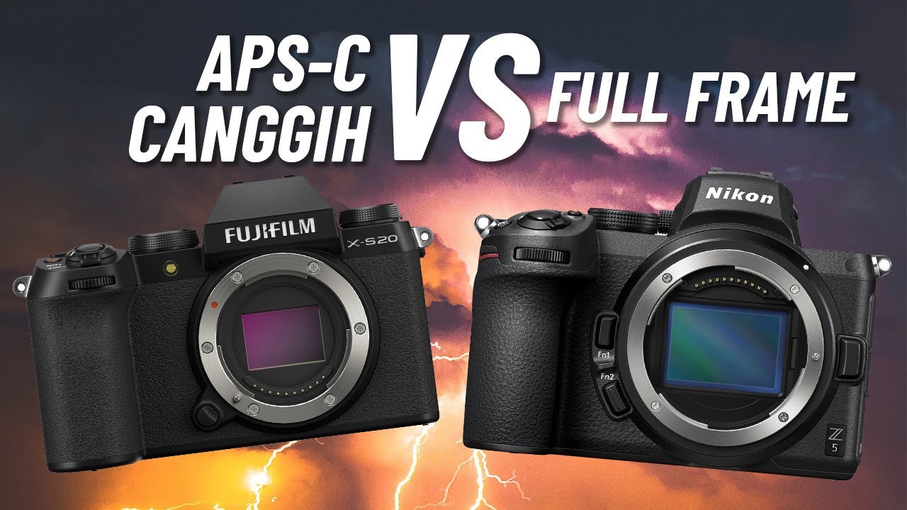 Pilih Kamera APS-C canggih atau Full Frame kalau budget 20jutaan