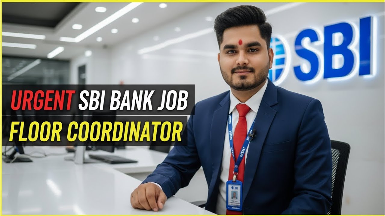 SBI Bank Me Badi Bharti 😱 Floor Coordinator Job | Direct Apply | All India Vacancy