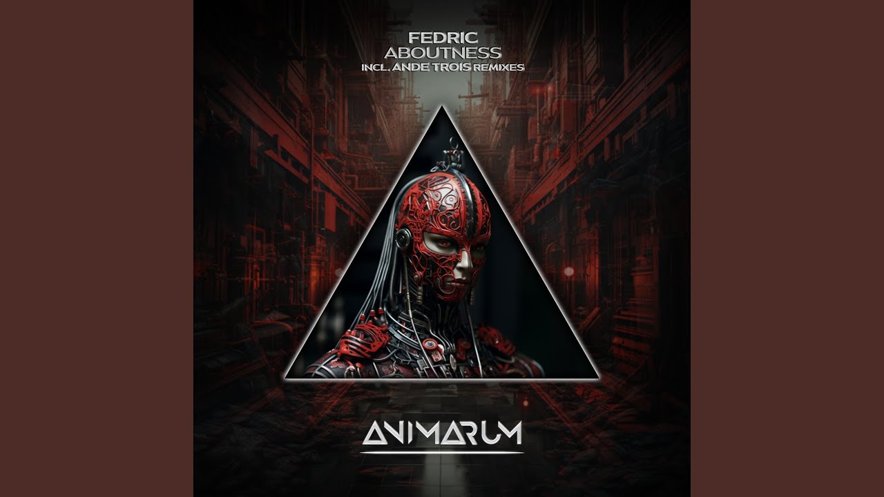 Aboutness (AnDe Trois Remix)