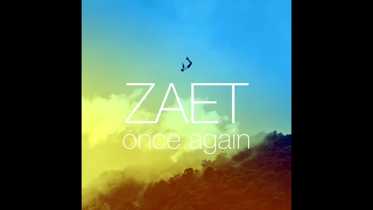 ZAET - Once again (SCL Playoff-Theme 2K23)