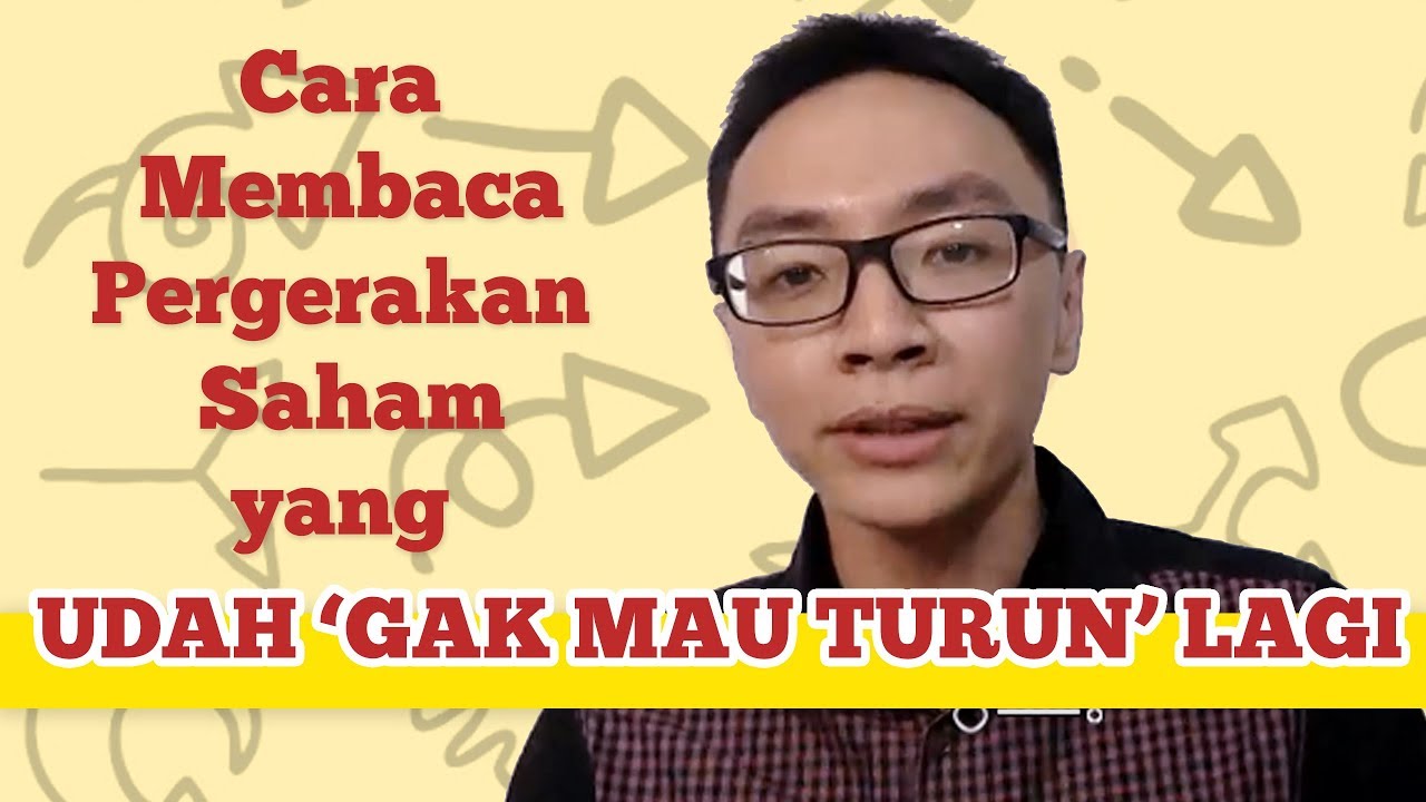 Ini Cara Membaca Saham yang 'MAU NAIK'