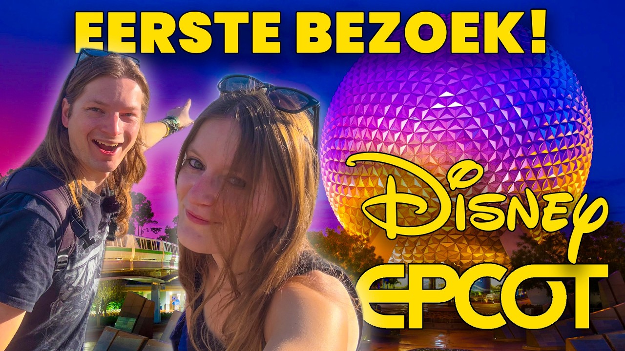 EERSTE Keer EPCOT – HEFTIGSTE attractie OOIT?!