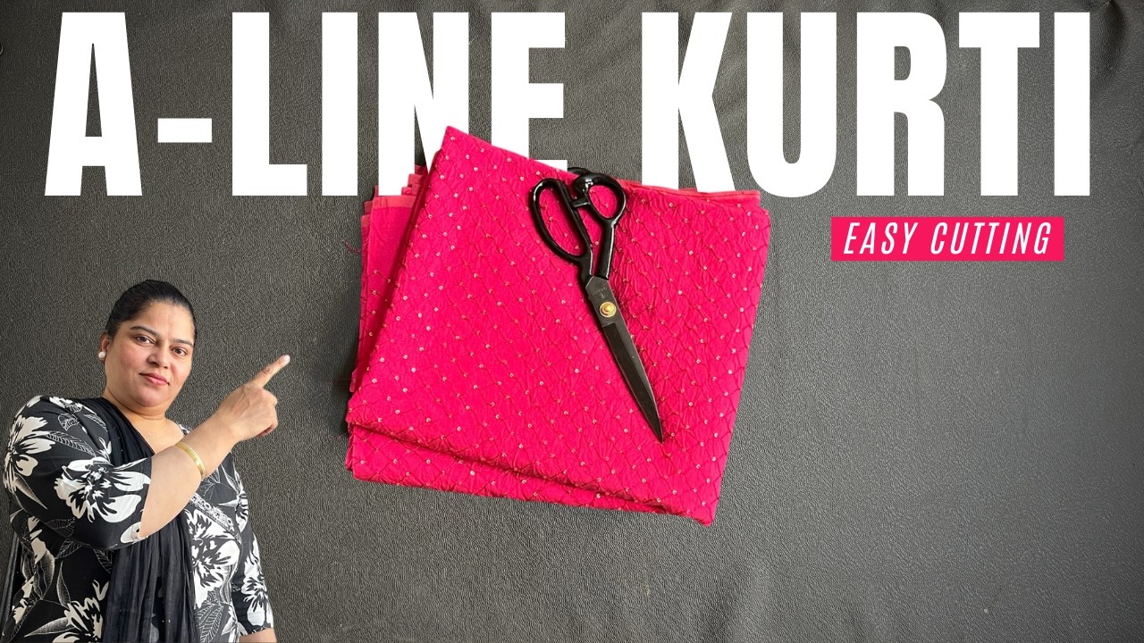A-line kurti cutting in very easy & simple way | How to cut A-line kurti.