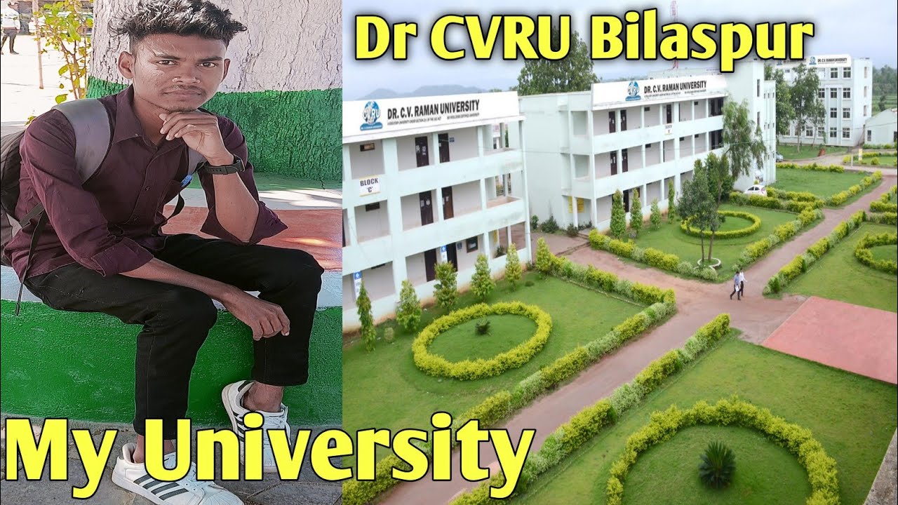 My College DR. CV Raman University Kota Bilaspur Vlog/DR. CV Raman University Chhattisgarh