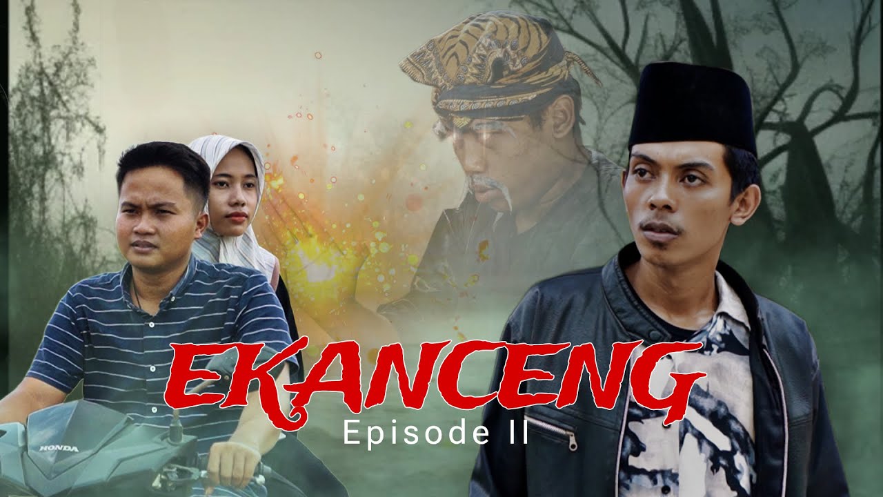 MATA PENA - EKANCENG (Eps. 2)