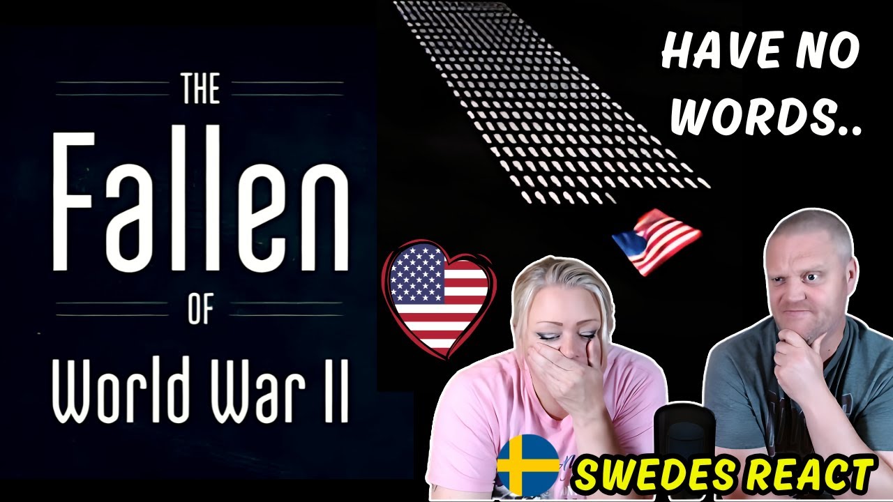 Swedes reacts to The Fallen of World War II.