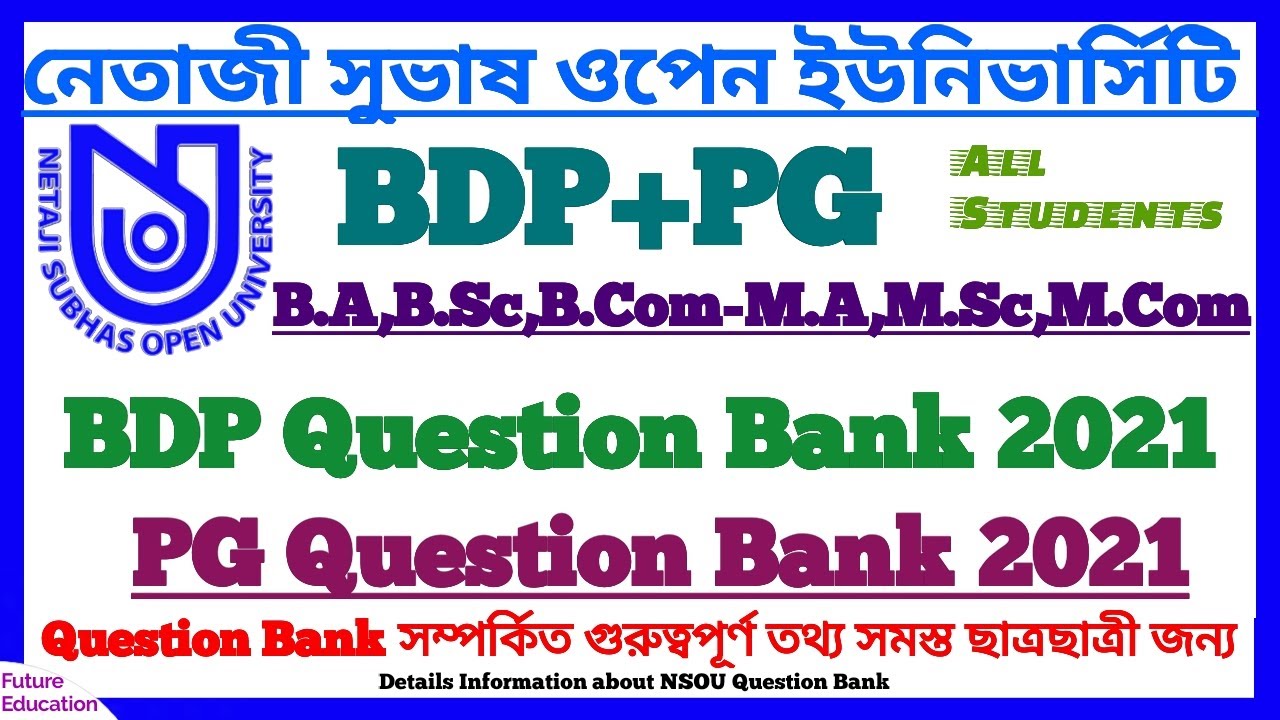 BDP+PG: Assignment Question Bank 2021 Published Information || Netaji Open University Question Bank
