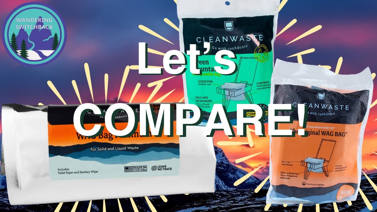 Which Cleanwaste Wag Bag is Right for You? Compare the Cleanwaste Go, Platinum and Green Mountain!