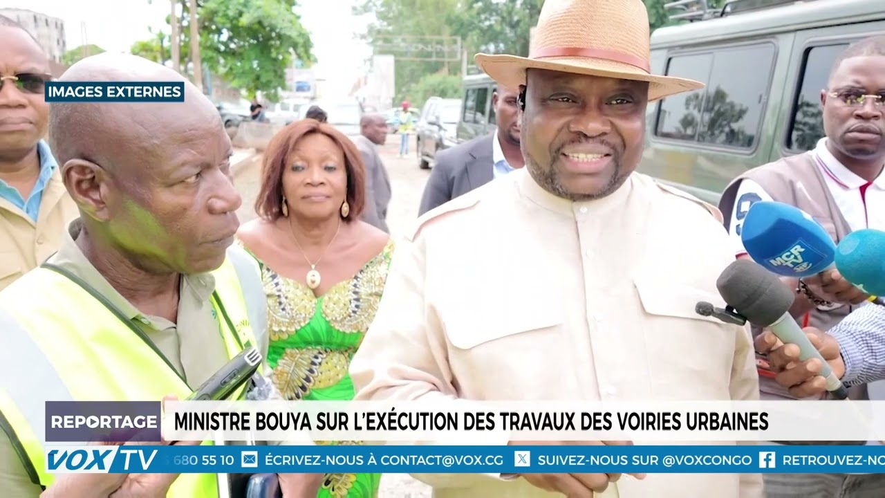 Le Ministre Bouya fait le point sur l’exécution des travaux de réhabilitation des voiries urbaines