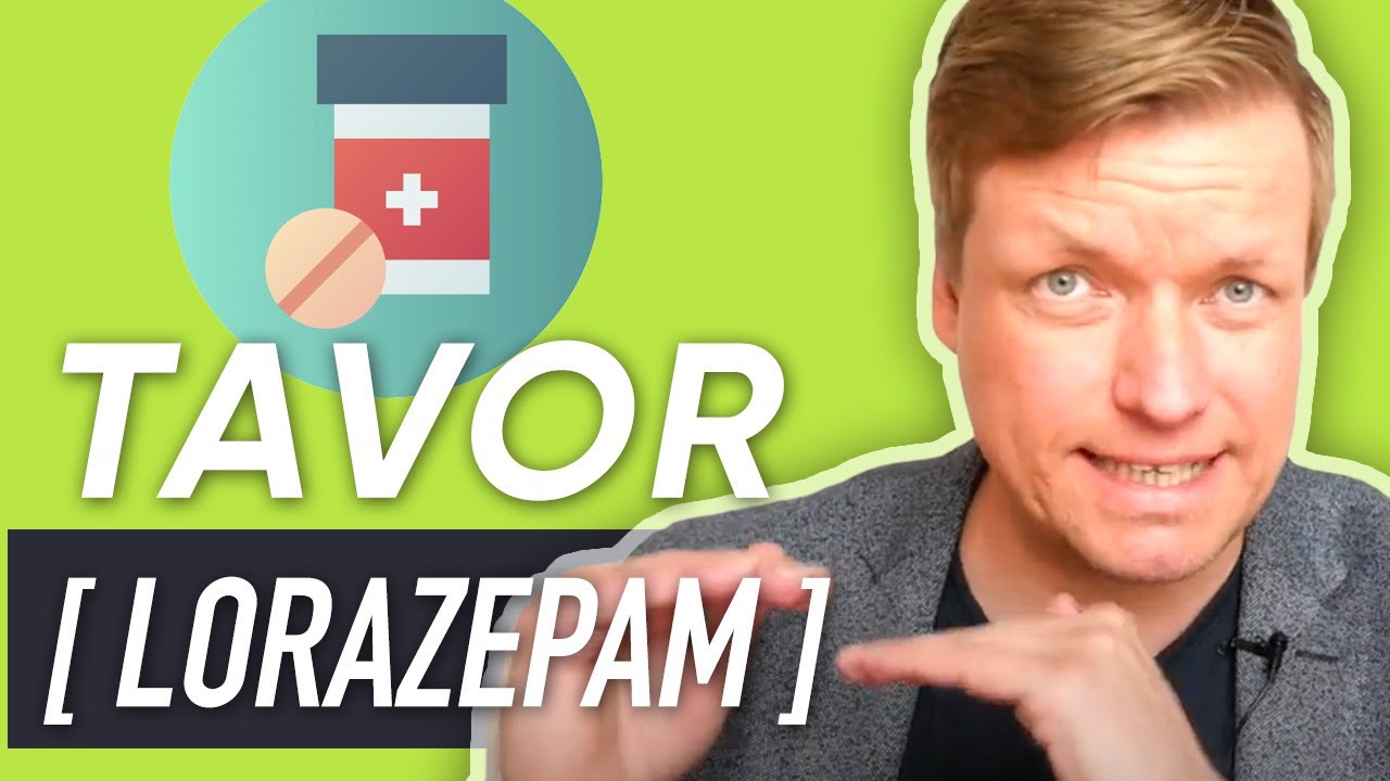 ❌💊ALLES über TAVOR (LORAZEPAM)