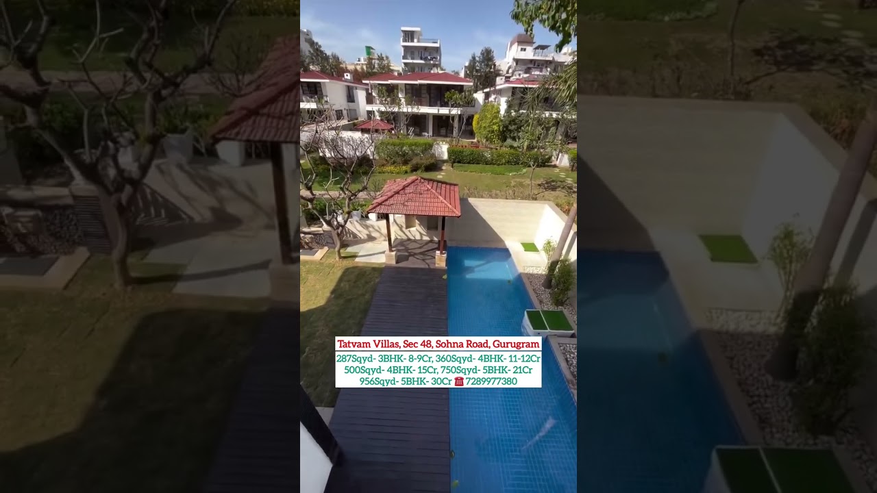 Tatvam Villas, Sec 48, Sohna Road, Gurugram
