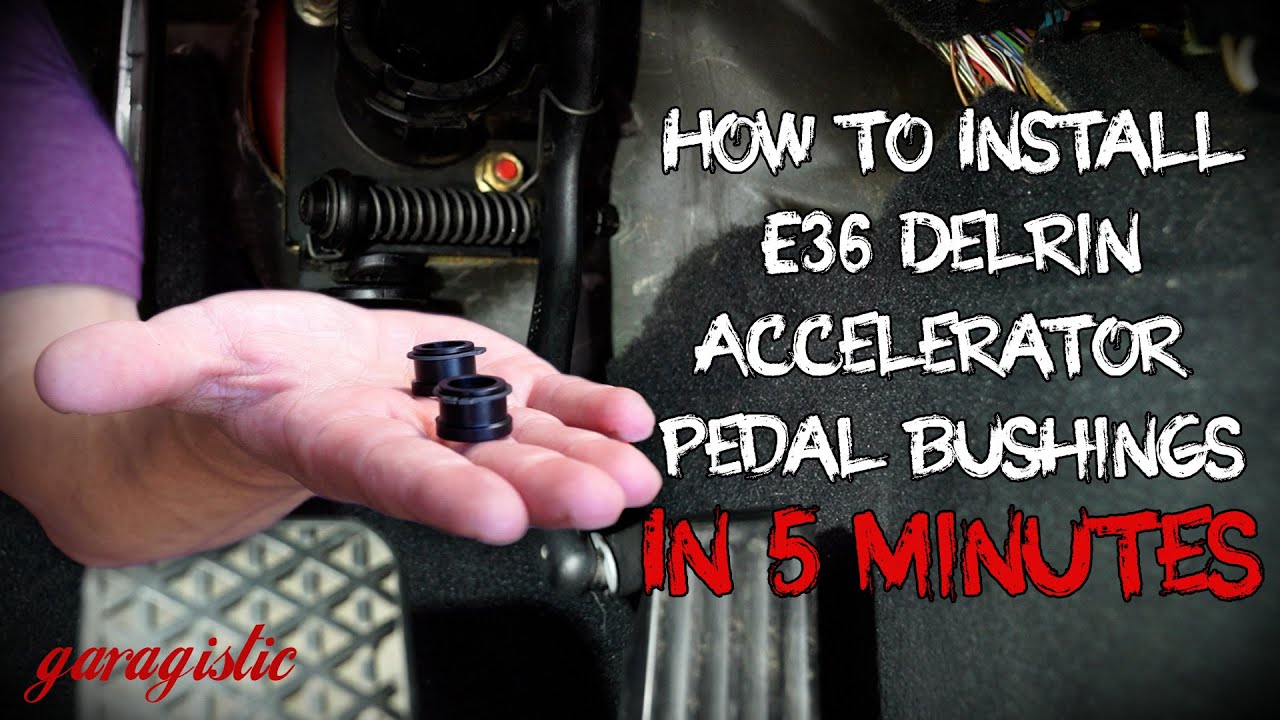 How to Install E36 Accelerator Pedal Bushings in 5 Minutes!