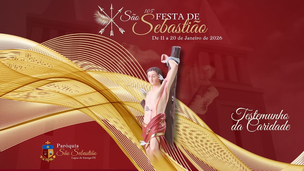 Missa de Encerramento | 105ª Festa do Glorioso São Sebastião | 20/01/2026
