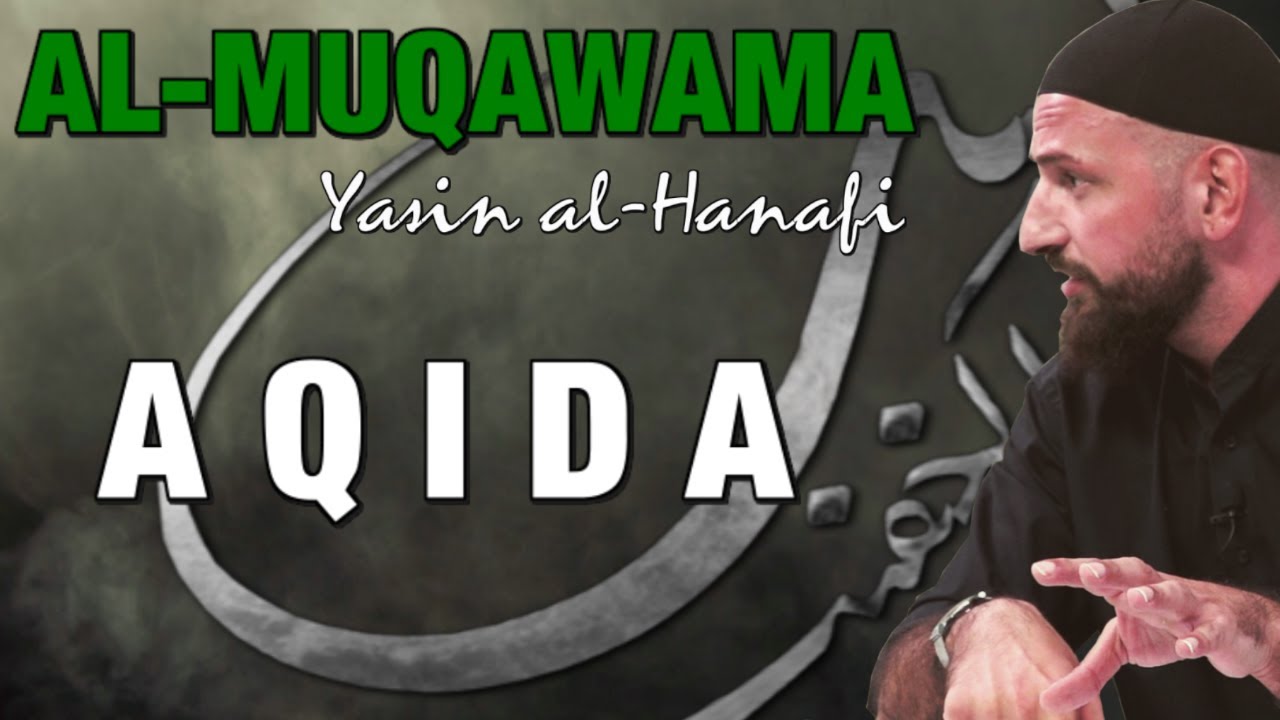 Al-Muqawama ᴴᴰ┇Die Glaubenslehre der Ahlu As-Sunna | Yasin Al-Hanafi