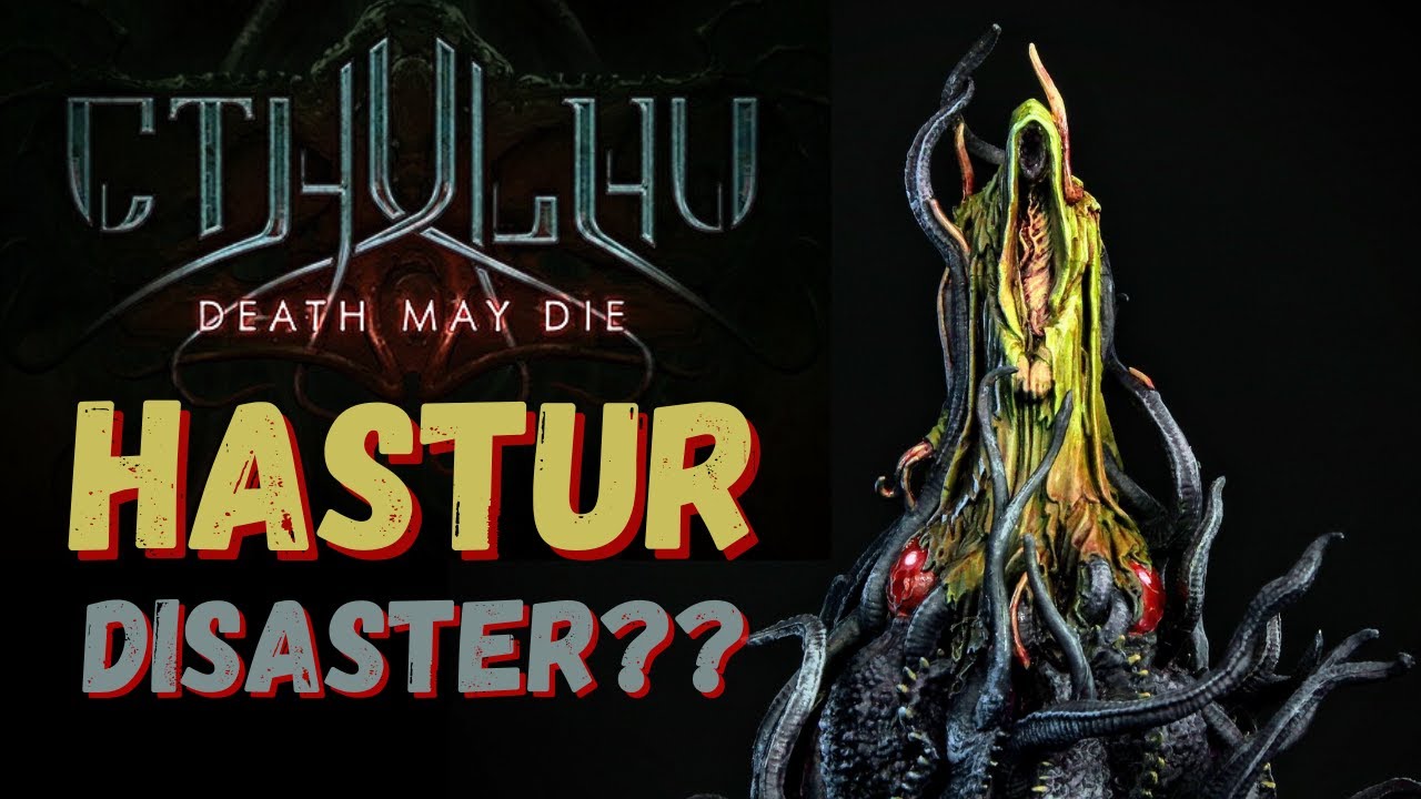 How to Paint Hastur for Cthulhu Death May Die