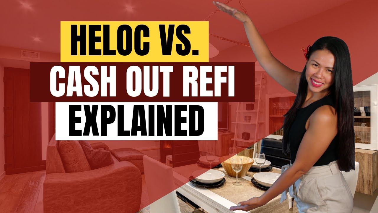 Cash Out Refi против HELOC | Объяснение