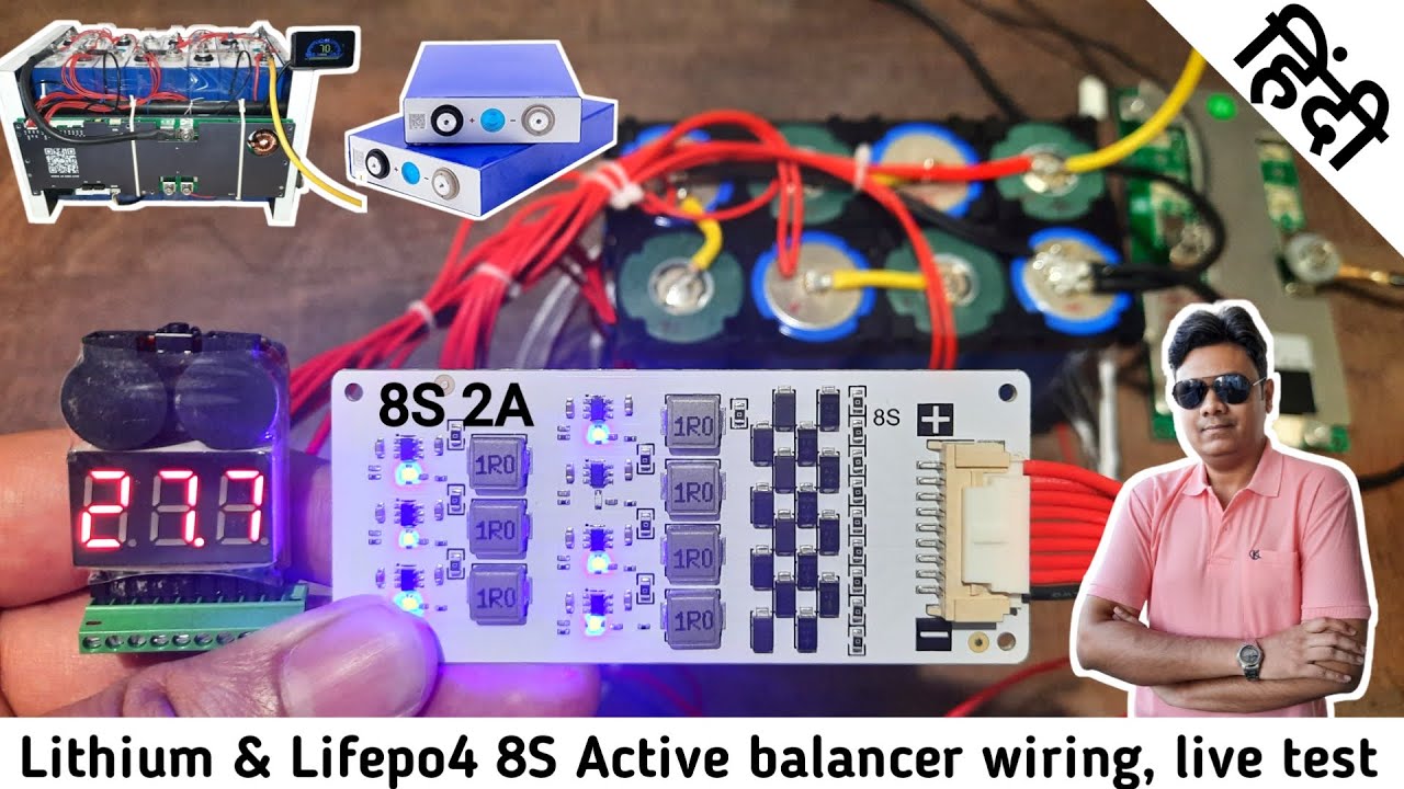 Fix Lithium & Lifepo4 battery Imbalance with Active balancer 8S 2A  | Top Balancing test in Hindi