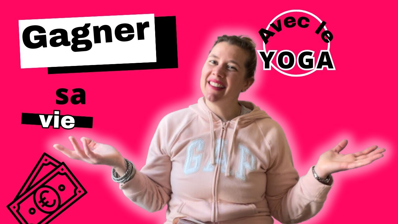 Gagner sa vie avec le yoga