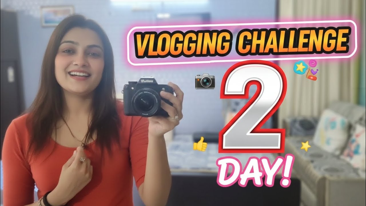 Day 2 vlog  