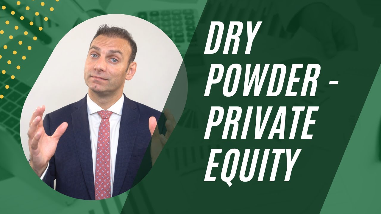 Dry Powder - Private Equity