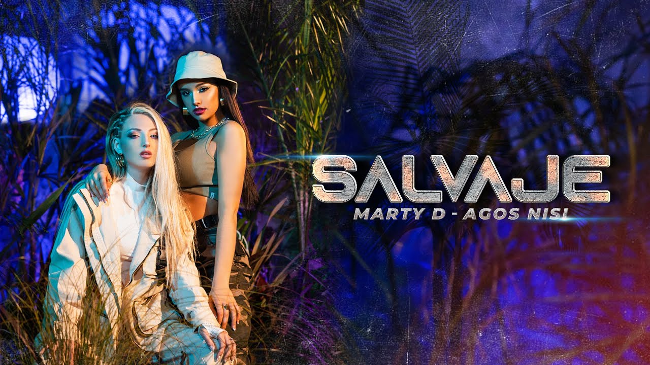 Marty D, Agos Nisi - SALVAJE (Video Oficial)
