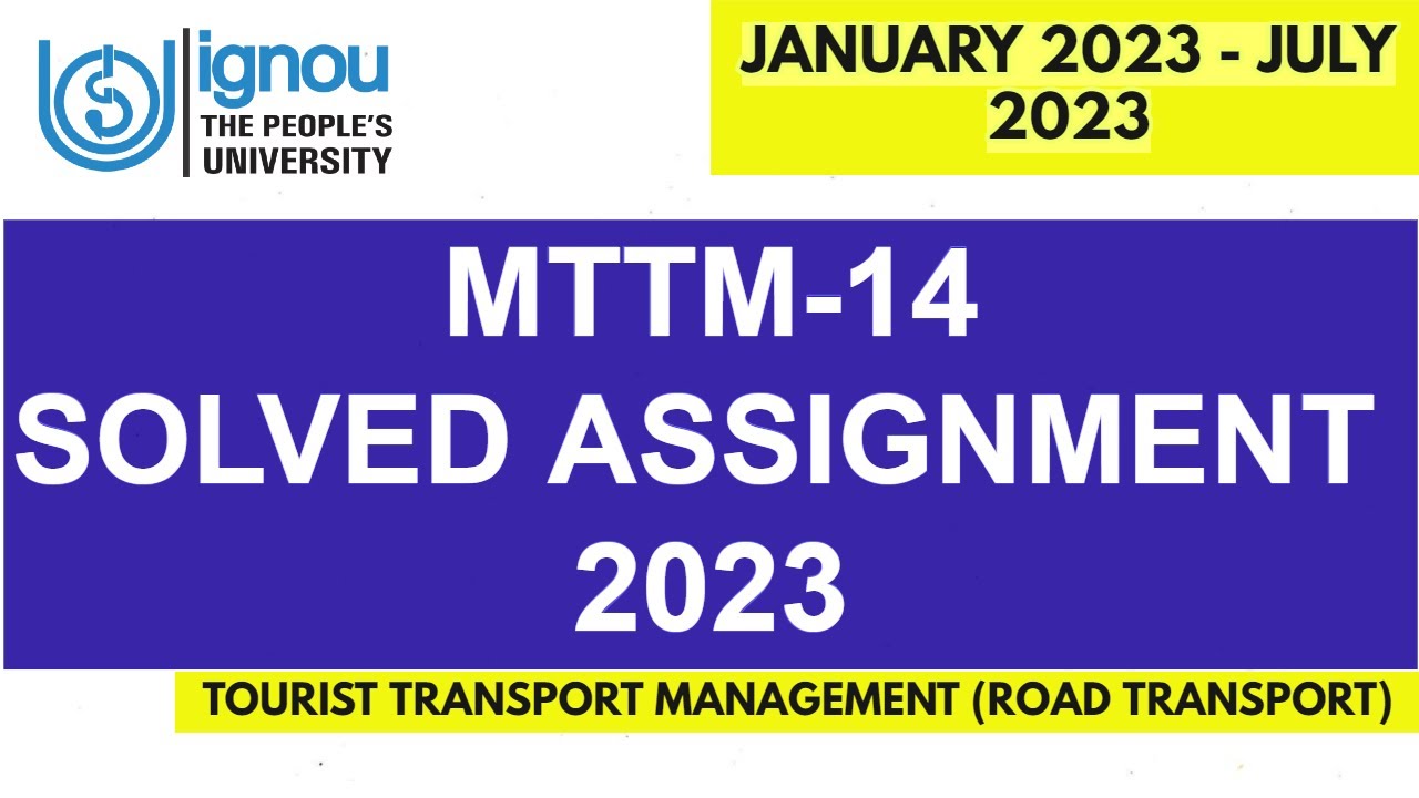 MTTM-14 SOLVED IGNOU ASSIGNMENT 2023 SESSION II Full Solved
