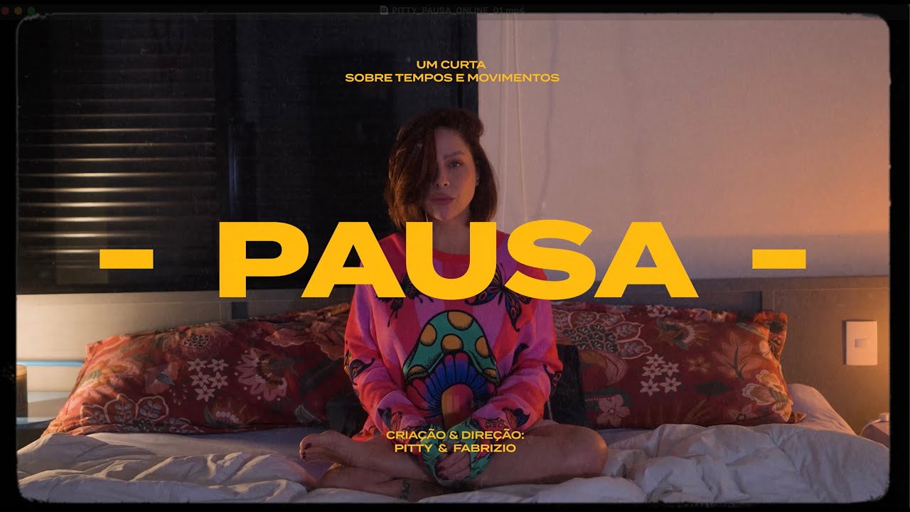 Pitty | - PAUSA - Curta Documental