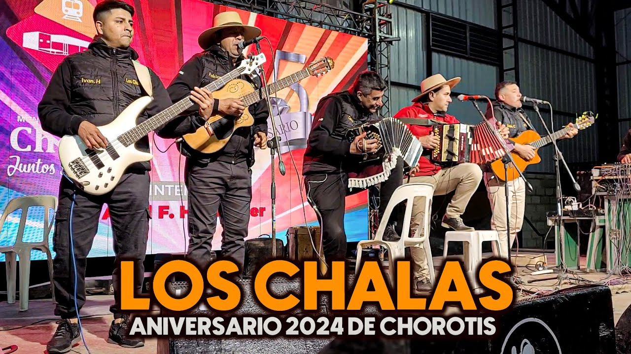 LOS CHALAS - CHOROTIS (CHACO) 🇦🇷 ANIVERSARIO N°75