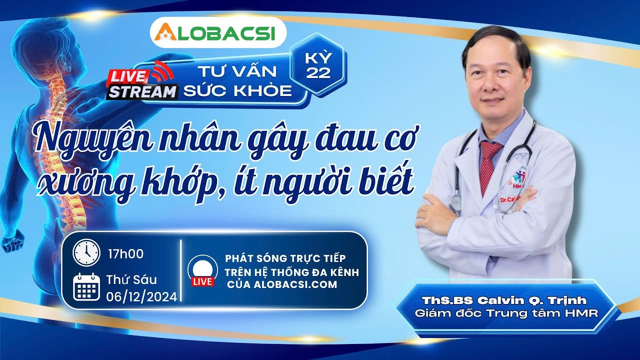 🔴 Nguyên nhân gây đau cơ xương khớp, ít người biết | Số 22 | Video AloBacsi