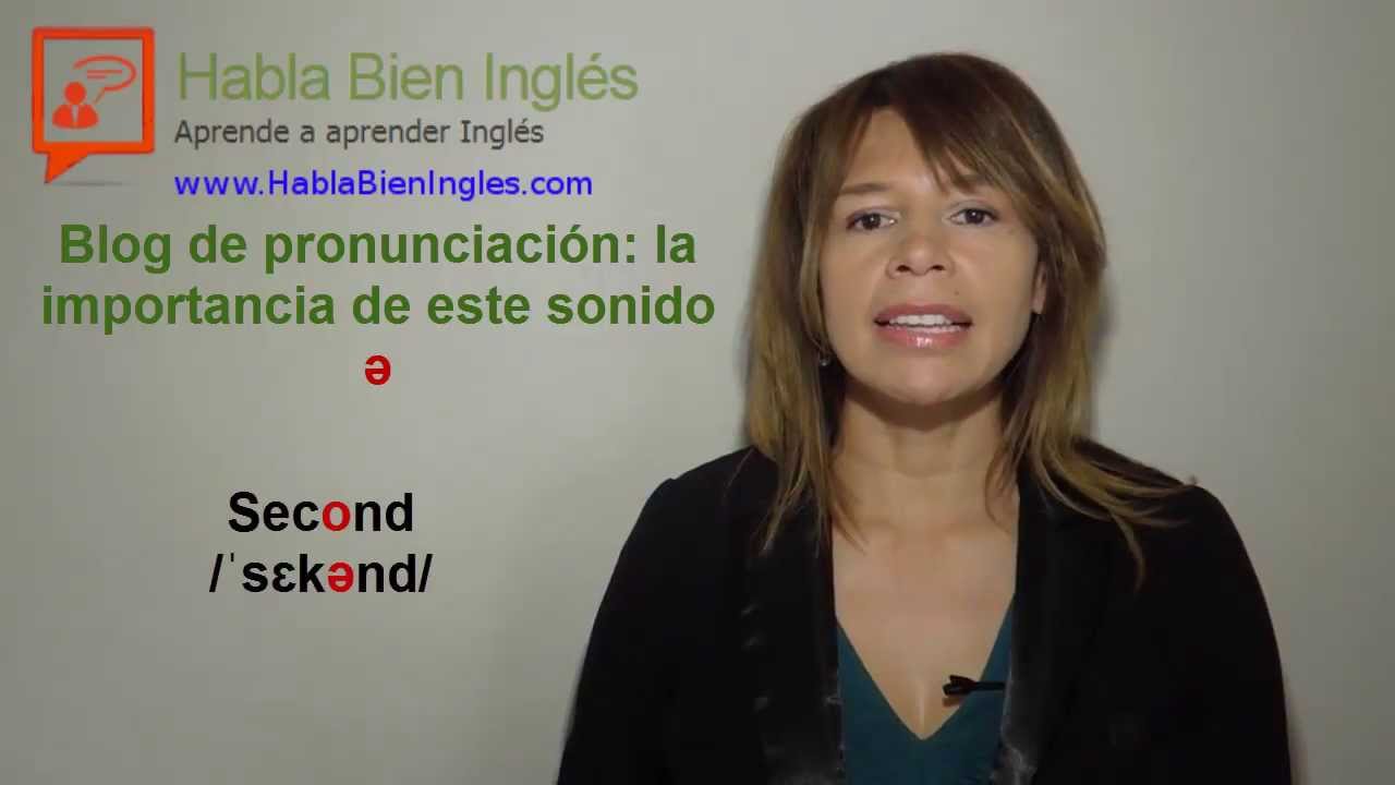Blog de pronunciación 4: La importancia del sonido schwa ə