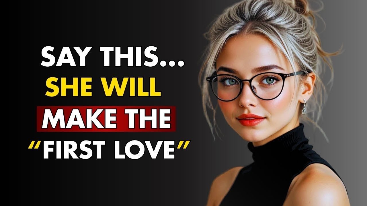 Say These Words and She&rsquo;ll Feel Comfortable Making the First Move - Psychology Secret