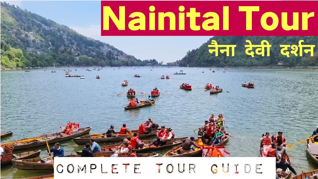 Nainital Tourist Places | Naini Lake Boating | Boating Price in Nainital | Nainital Tour Uttrakhand