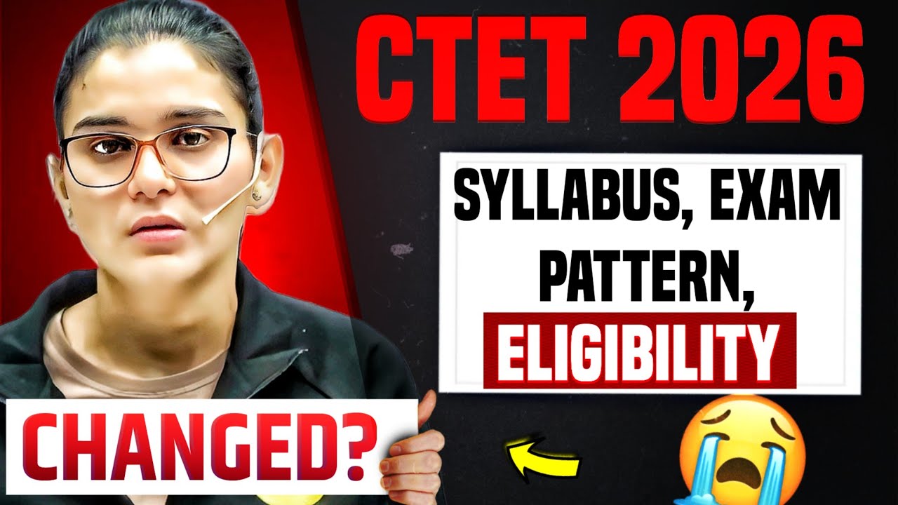 CTET 2026 new CHANGES ⁉️ syllabus, pattern, more MARKS tricks, form etc 🤯 HIMANSHI SINGH 